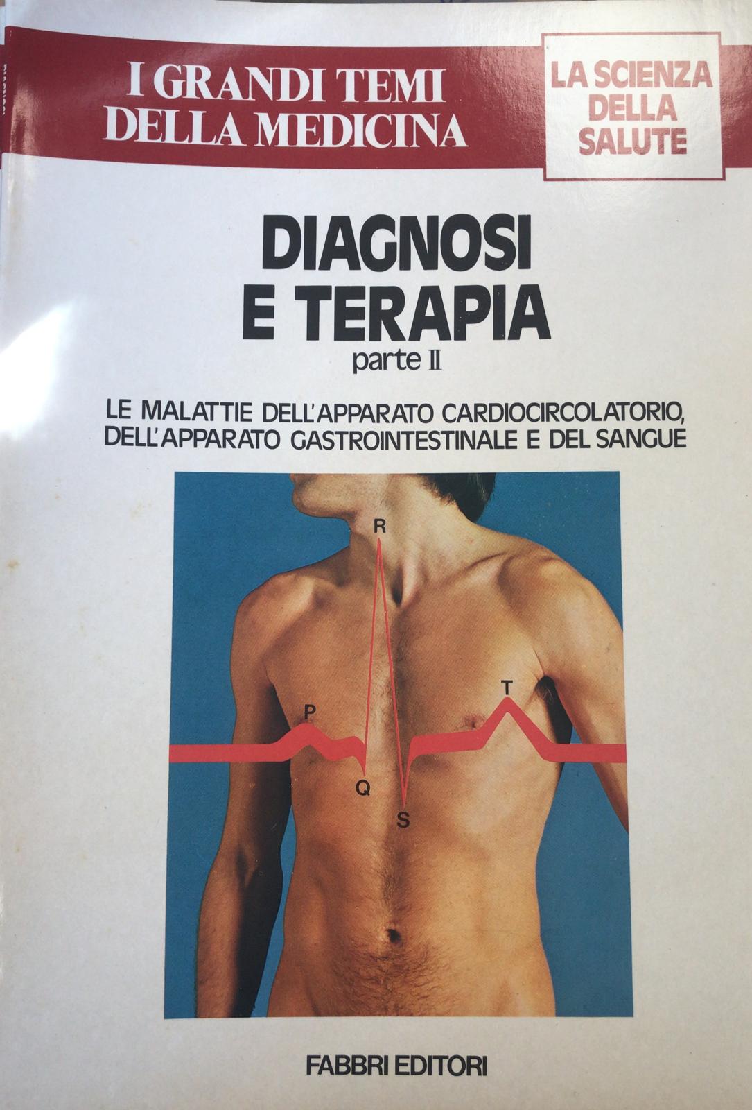 DIAGNOSI E TERAPIA (PARTE II)